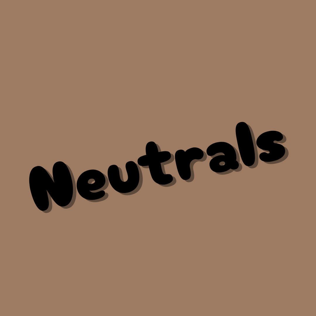 Neutrals